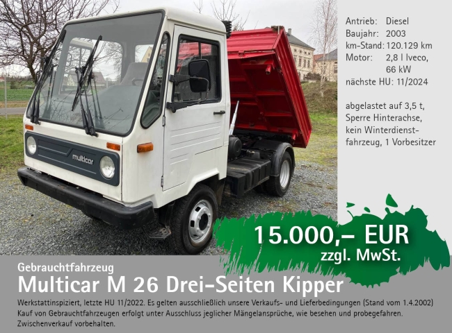 Gebrauchtfahrzeug Multicar M 26 Drei-Seiten-Kipper